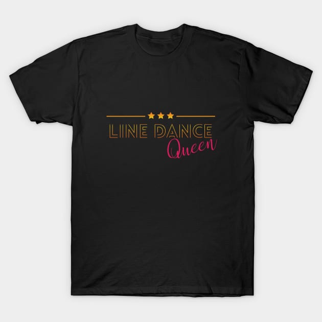 Line Dancing - Line Dance Queen T-Shirt by Kudostees